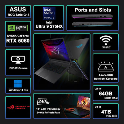 ASUS ROG STRIX G815LM-IS96 (Core ULTRA 9 275HX, 1TB NVME/32GB DDR5, 18" 2.5K WQXGA (2560 x 1600) 240HZ, RTX 5060 8GB, WIN 11)